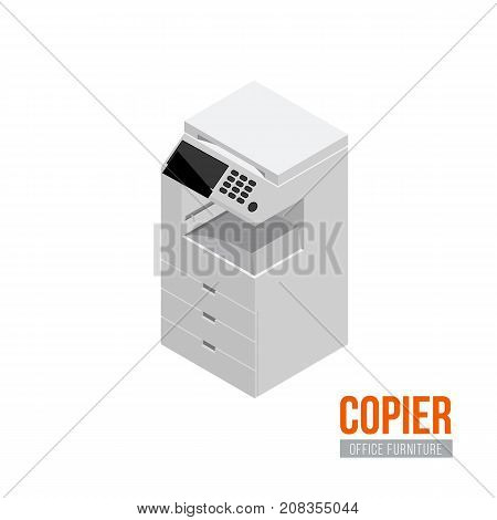 Isometric copier. Vector office furniture and equipment