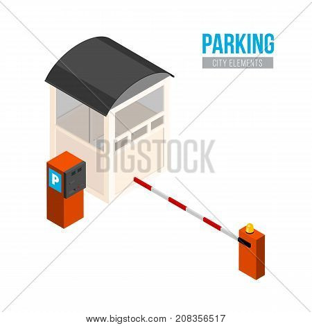 Isometric parking entrance. Vector city elements. Car gate, booth and payment station