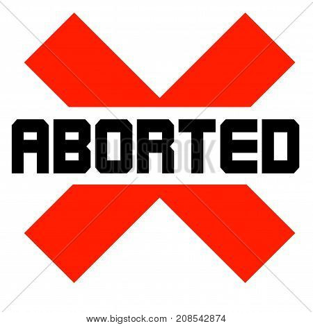 Aborted sticker. Authentic design graphic stamp. Original series