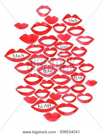 Watercolor Illustrations Mouth And Gossip Blah Blah Blah. Watercolor Beautiful Red Lips.concept For 