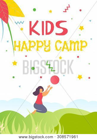 Kids Happy Camp Lettering Flyer Promoting Rest On Summer Vacation. Cartoon Cheerful Female Child Pla