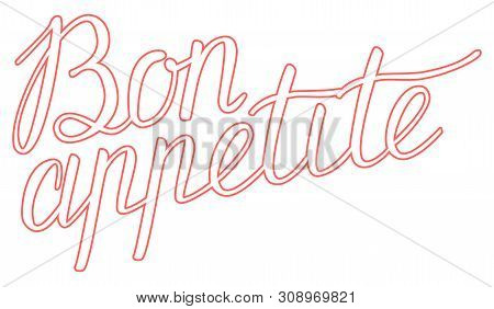 Bon Appetit Hand Lettering. Good Appetite. Handmade Calligraphy