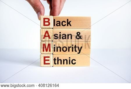 Bame Symbol. Abbreviation Bame, Black, Asian And Minority Ethnic On Wooden Cubes. Beautiful White Ba