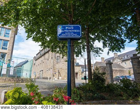 Saint-brieuc, France - August 24, 2019: A Square In Memory Of Anna Politkovskaya Is Located At The T