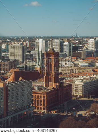 Berlin, Germany - Feb 10, 2021: Aerial View Towards Rotes Rathaus Known As Red City Hall, Located In