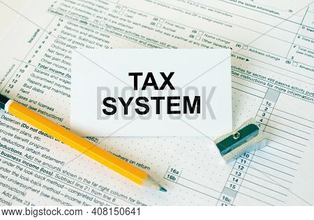 Business Card With Text Tax System On Financial Docs
