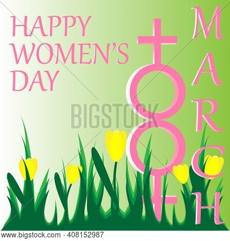 Postcard For March 8. Happy Women's Day. Number Eight From Sex Signs And Colors.