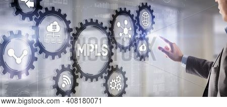 Mpls. Multiprotocol Label Switching. Routing Telecommunications Networks Concept On Virtual Screen.
