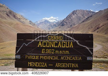 Wooden Information Board On Viewpoint To Aconcagua Peak And Landscape Of Aconcagua National Park Or 