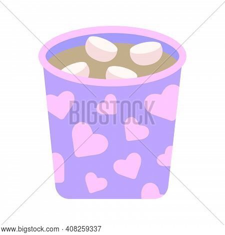 Mug With Cocoa And Marshmallows. Cute Cozy Purple Cup With Pink Hearts With Hot Warm Cocoa, Simple R
