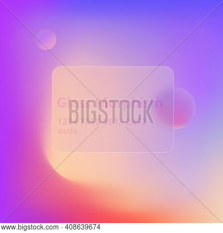 Illustration With The Effect Of Frosted Glass. New Trend.glassmorphism.vector Image