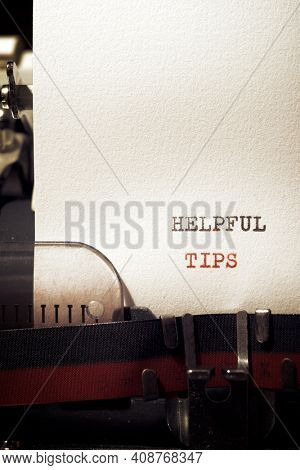 Helpful tips phrase written with a typewriter.