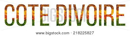 Cote DIvoire. word is written with leaves white isolated background, banner for printing, creative of color leaves Cote DIvoire
