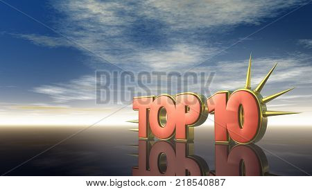 top 10 symbol with prickles under cloudy sky - 3d rendering