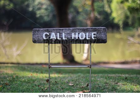 Call Hole Sign at Golf Par3 Hole