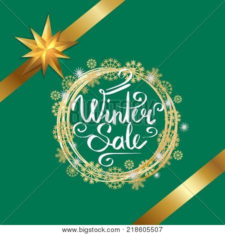Winter sale poster in decorative frame made of silver and golden snowflakes, snowballs of gold in x-mas border on green with ribbons in corners