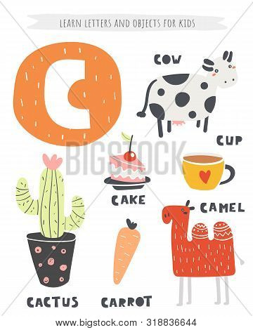 C Letter Objects And Animals Including Cow, Cactus, Camel, Cup, Cake, Carrot. Learn English Alphabet