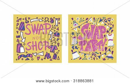 Swap Party Posters Set. Flyer Templates For Clothes, Shoes And Accessories Exchange Event. Vector Il