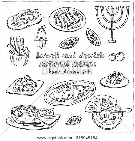 Israeli And Jewish National Cuisine And Festival Food. Hand Drawn Vector Illustration Isolated On Wh