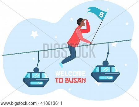 Welcome To Busan City Advertising Travel Poster. Guy Has Adventures On Excursion In South Korea. Tou