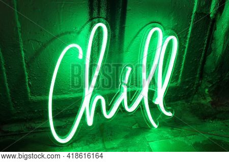 Green Neon Sign Chill. Trendy Style. Neon Sign. Custom Neon. Home Decor.