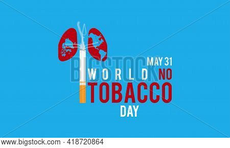World No-tobbaco Day Health Prevention And Awareness Vector Concept. Banner, Poster World No-tobbaco