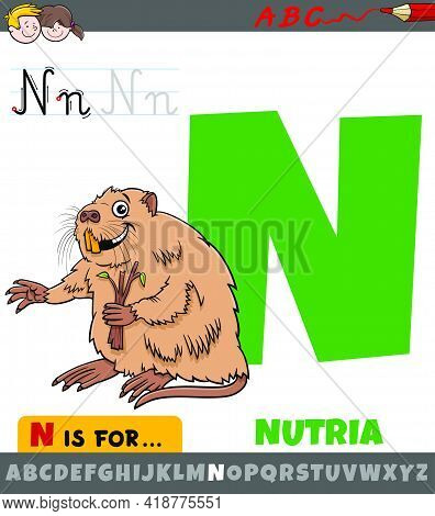 Educational Cartoon Illustration Of Letter N From Alphabet With Nutria Animal Character