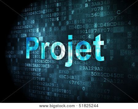 Finance concept: Projet(french) on digital background