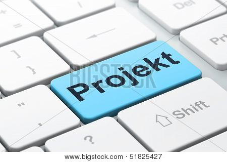 Finance concept: Projekt(german) on computer keyboard background