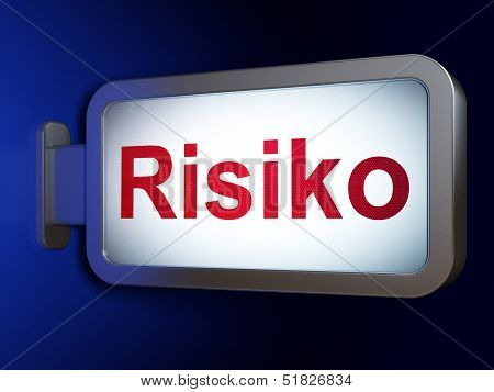 Finance concept: Risiko(german) on billboard background