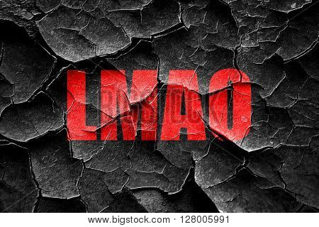 Grunge cracked lmao internet slang