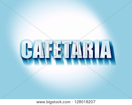 cafetaria sign background