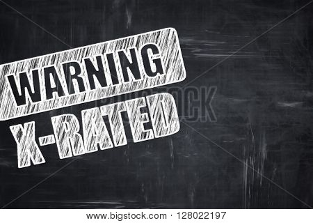 Chalkboard writing: Xrated sign isolated