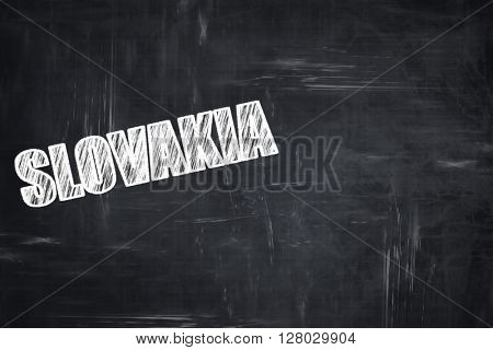 Chalkboard background with chalk letters: Greetings from slovaki