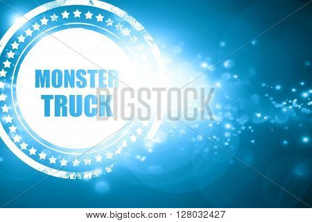 Blue stamp on a glittering background: monster truck sign backgr