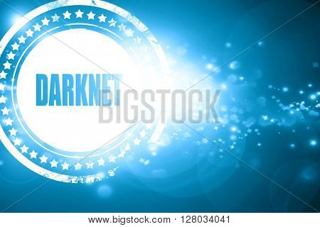 Blue stamp on a glittering background: Darknet internet backgrou