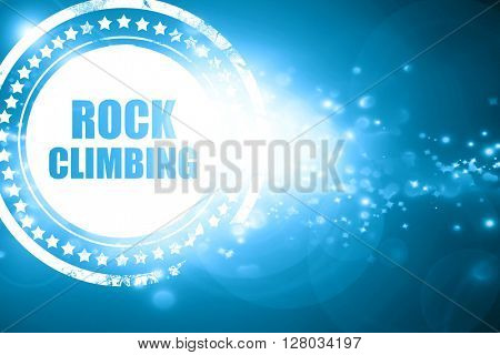 Blue stamp on a glittering background: rock climbing sign backgr