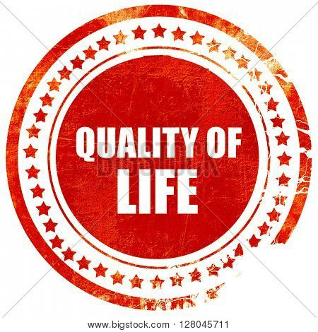 quality of life, grunge red rubber stamp on a solid white backgr