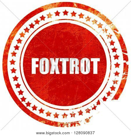 foxtrot, grunge red rubber stamp with rough lines and edges