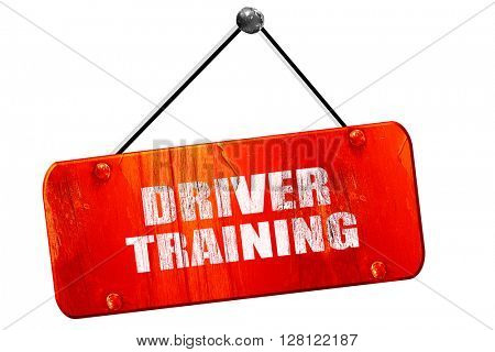 driver training, 3D rendering, vintage old red sign