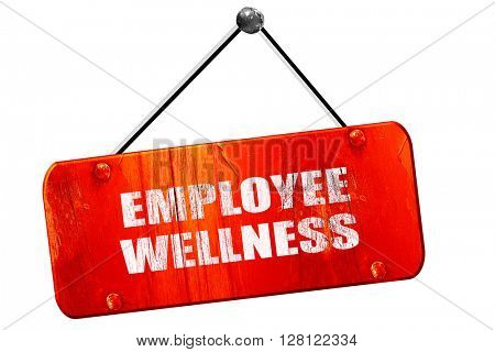 emplyee wellness, 3D rendering, vintage old red sign