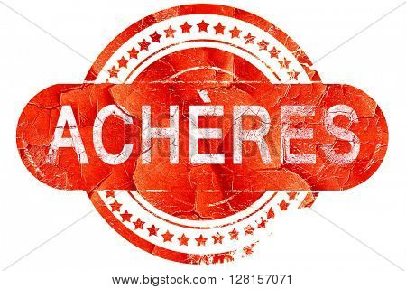 acheres, vintage old stamp with rough lines and edges