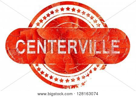 centerville, vintage old stamp with rough lines and edges