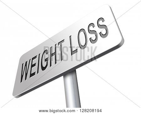 weight loss lose extra pounds by sport or dieting losing kilos road sign billboard
