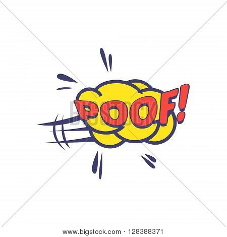 Poof Comic Speech Bubble Bright Color Classic Comic Book Style Flat Vector Design Sticker