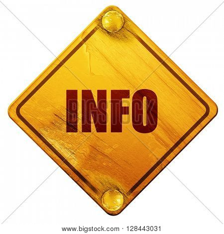 info, 3D rendering, isolated grunge yellow road sign