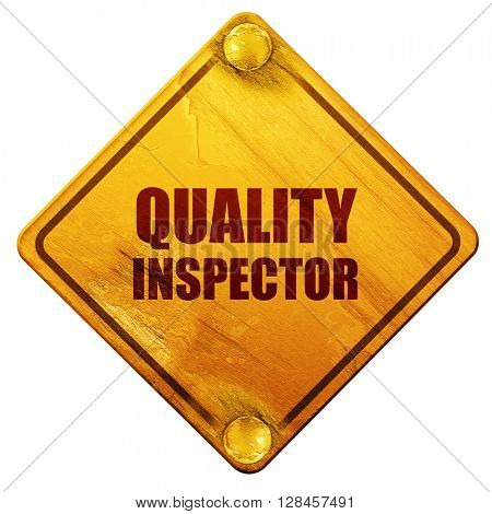 quality inspector, 3D rendering, isolated grunge yellow road sig