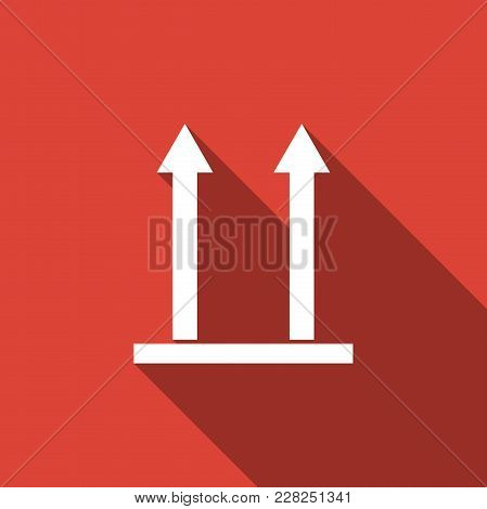 This Side Up Icon Isolated With Long Shadow. Two Arrows Indicating Top Side Of Packaging. Cargo Hand