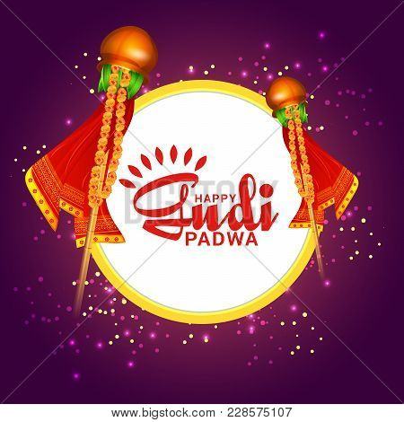 Banner Or Poster Of Occasion Gudi Padwa Celebration (lunar New Year) Background.