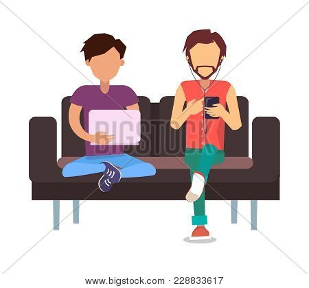 People Sitting On Sofa, Poster With Man And Laptop, Male With Smart Phone And Headphones Watching On